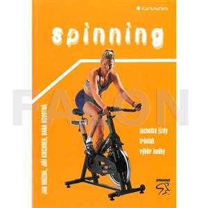 Spinning : technika jízdy, trénink, výběr hudby