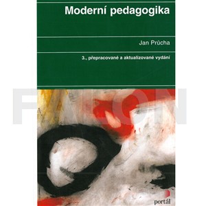 Moderní pedagogika (3. přepracované a aktuální vydání)