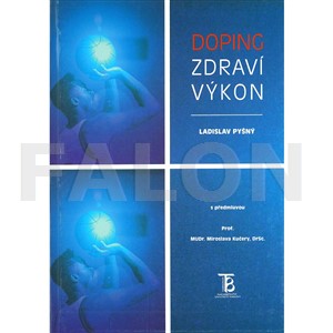 Doping, zdraví, výkon