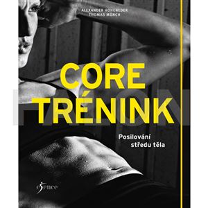 Core trénink - Posilování středu těla 